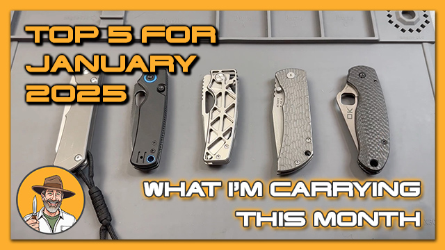 My Top 5 Knives in January 2025 – What I’m Carrying