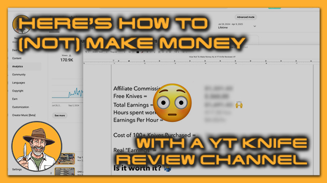 How (Not) To Make Money With YT Knife Reviews